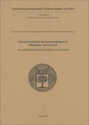 Cover von Deutsch-russische Kulturbeziehungen in Mittelalter und Neuzeit