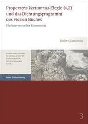 Cover von Properzens 'Vertumnus'-Elegie (4,2) und das Dichtungsprogramm des vierten Buches