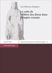 Cover von Le culte de la Mère des dieux dans l'Empire romain