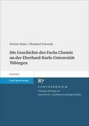 Cover von Die Geschichte des Fachs Chemie an der Eberhard-Karls-Universität Tübingen
