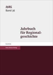 Cover von Jahrbuch für Regionalgeschichte 36 (2018)
