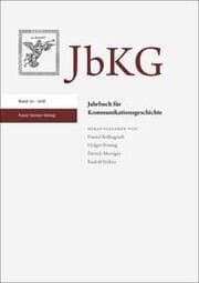 Cover von Jahrbuch für Kommunikationsgeschichte 20 (2018)