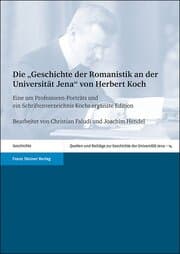 Cover von Die 'Geschichte der Romanistik an der Universität Jena' von Herbert Koch