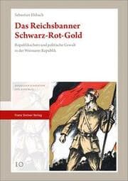 Cover von Das Reichsbanner Schwarz-Rot-Gold