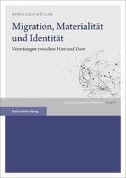 Cover von Migration, Materialität und Identität