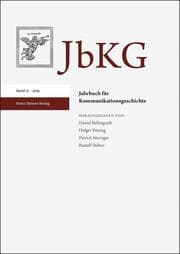 Cover von Jahrbuch für Kommunikationsgeschichte 21 (2019)