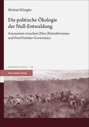 Cover von Die politische Ökologie der Null-Entwaldung