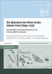 Cover von Die 'Ephemeris' des Ulmer Arztes Johann Franc (1649-1725)