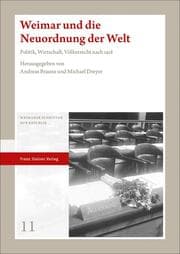 Cover von Weimar und die Neuordnung der Welt