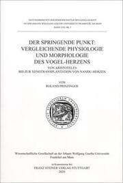 Cover von Der springende Punkt: Vergleichende Physiologie und Morphologie des Vogel-Herzens