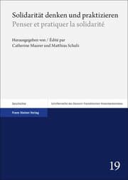 Cover von Solidarität denken und praktizieren / Penser et pratiquer la solidarité