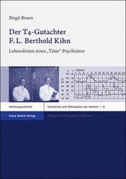 Cover von Der T4-Gutachter F. L. Berthold Kihn