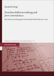 Cover von Zwischen Selbstverwaltung und 'furor cameralisticus'