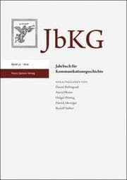 Cover von Jahrbuch für Kommunikationsgeschichte 22 (2020)