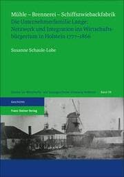 Cover von Mühle - Brennerei - Schiffszwiebackfabrik