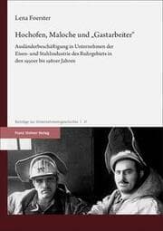 Cover von Hochofen, Maloche und Gastarbeiter