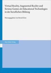 Cover von Virtual Reality, Augmented Reality und Serious Games als Educational Technologies in der beruflichen Bildung