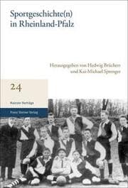 Cover von Sportgeschichte(n) in Rheinland-Pfalz