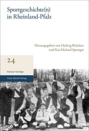 Cover von Sportgeschichte(n) in Rheinland-Pfalz