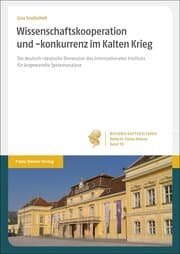 Cover von Wissenschaftskooperation und -konkurrenz im Kalten Krieg