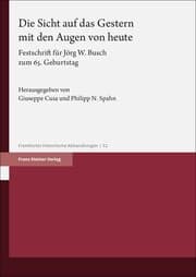 Cover von Die Sicht auf das Gestern mit den Augen von heute