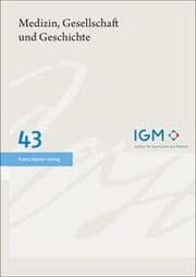 Cover von Medizin, Gesellschaft und Geschichte 43