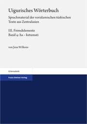Cover von Uigurisches Wörterbuch. Sprachmaterial der vorislamischen türkischen Texte aus Zentralasien 3