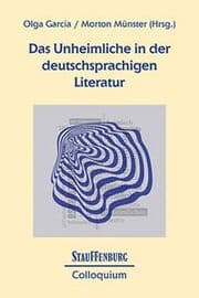 Cover von Das Unheimliche in der deutschsprachigen Literatur