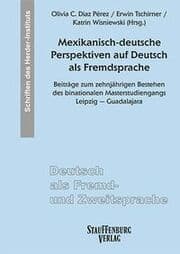 Cover von Mexikanisch-deutsche Perspektiven auf Deutsch als Fremdsprache