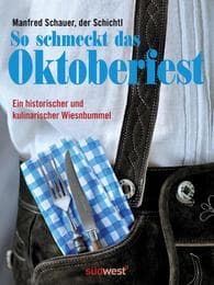 Cover von So schmeckt das Oktoberfest
