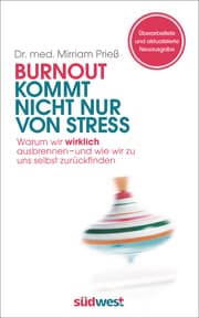 Cover von Burnout kommt nicht nur von Stress