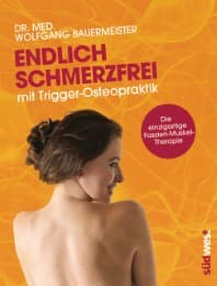 Cover von Endlich schmerzfrei mit Trigger-Osteopraktik