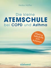 Cover von Die kleine Atemschule bei COPD und Asthma