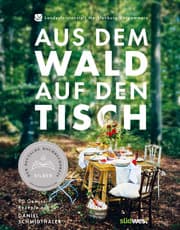Cover von Aus dem Wald auf den Tisch