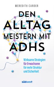 Cover von Den Alltag meistern mit ADHS