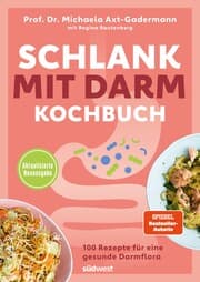 Cover von Schlank mit Darm Kochbuch - Aktualisierte Neuausgabe