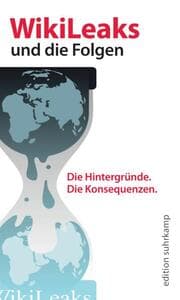 Cover von WikiLeaks und die Folgen