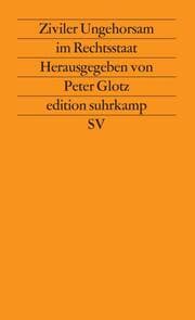 Cover von Ziviler Ungehorsam im Rechtsstaat