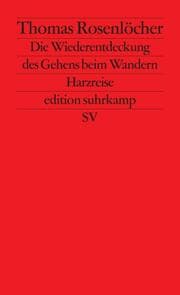 Cover von Die Wiederentdeckung des Gehens beim Wandern