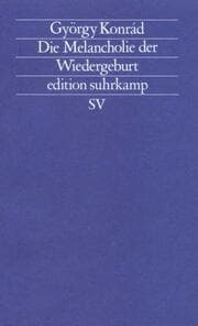 Cover von Die Melancholie der Wiedergeburt