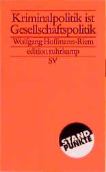 Cover von Kriminalpolitik ist Gesellschaftspolitik