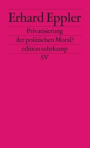Cover von Privatisierung der politischen Moral?