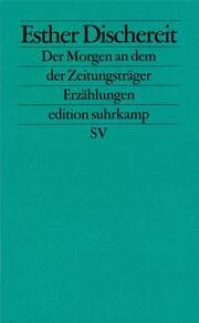 Cover von Der Morgen an dem der Zeitungsträger