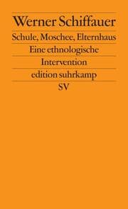 Cover von Schule, Moschee, Elternhaus