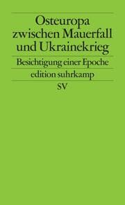Cover von Osteuropa zwischen Mauerfall und Ukrainekrieg