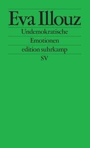 Cover von Undemokratische Emotionen