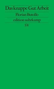 Cover von Das knappe Gut Arbeit