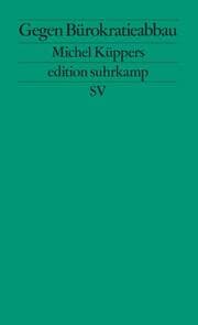 Cover von Gegen Bürokratieabbau