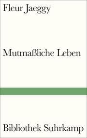 Cover von Mutmaßliche Leben
