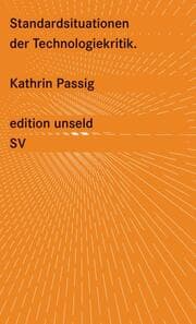 Cover von Standardsituationen der Technologiekritik